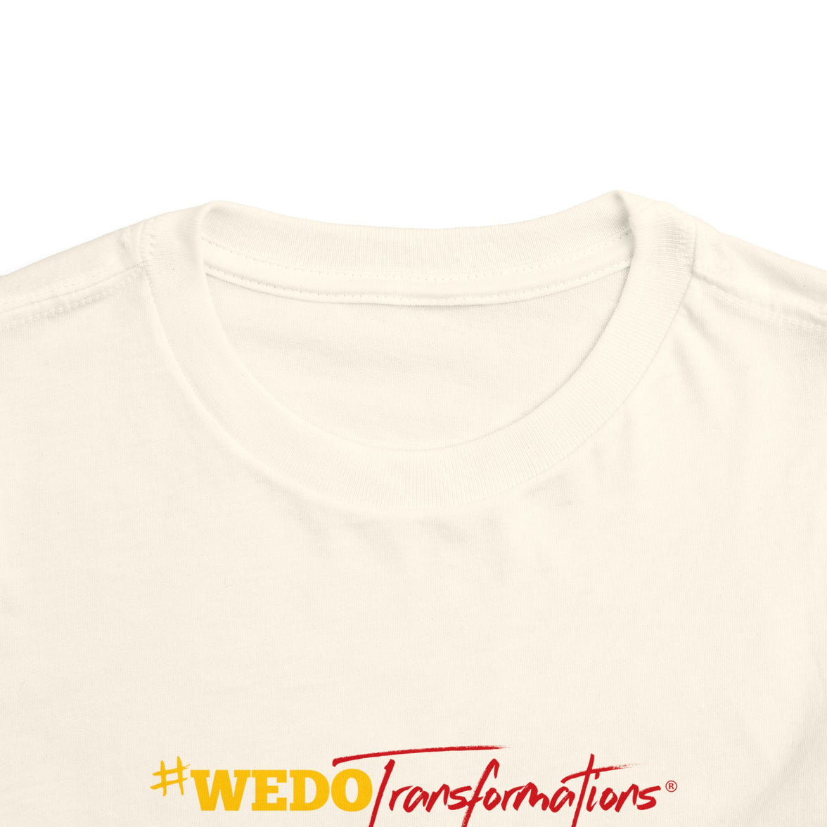 #WEDOTransformations Baby's T-Shirt