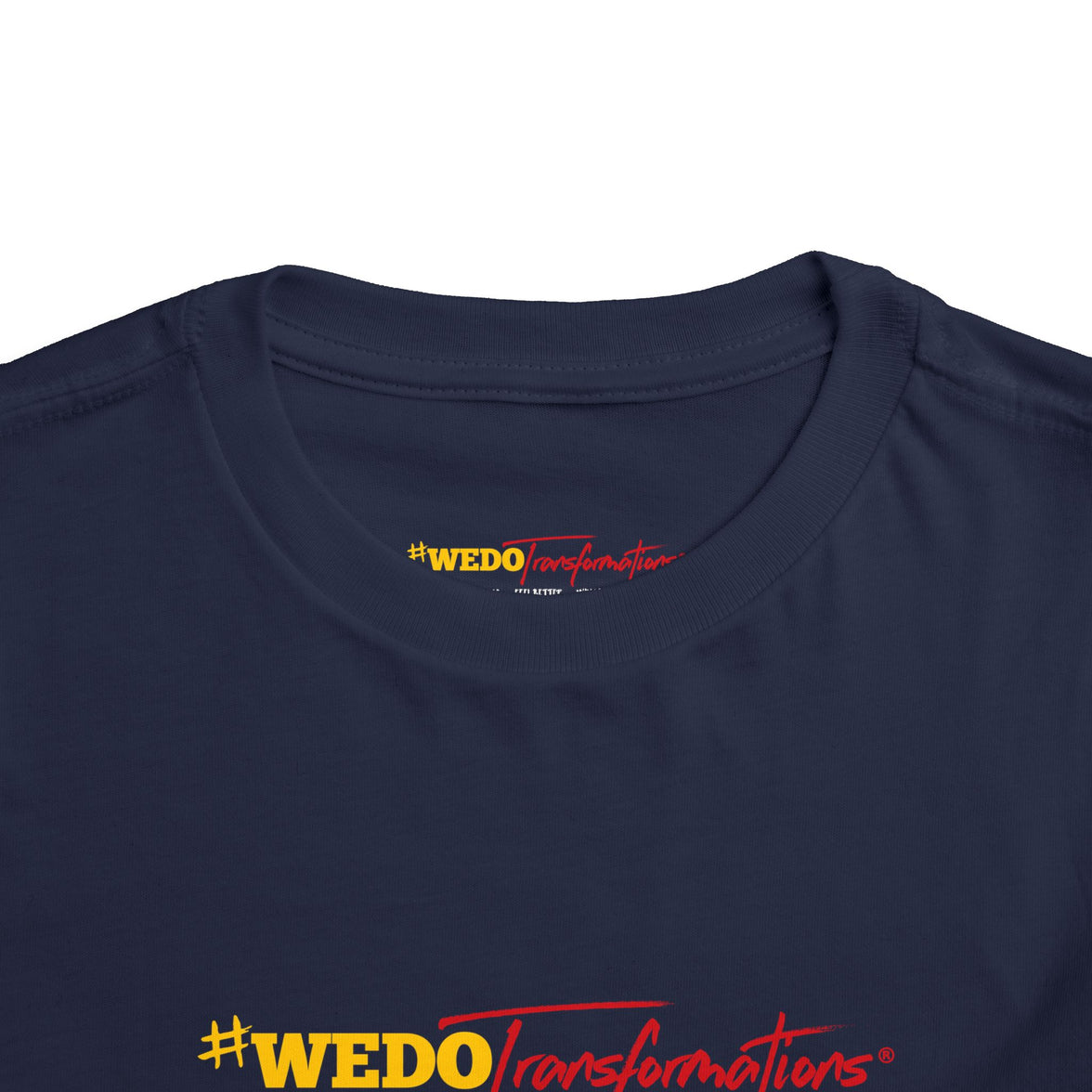 #WEDOTransformations - Baby's T-Shirt