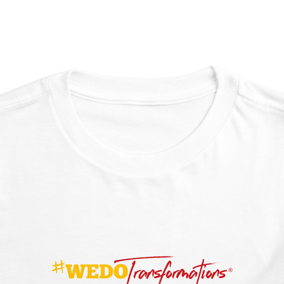 #WEDOTransformations Baby's T-Shirt